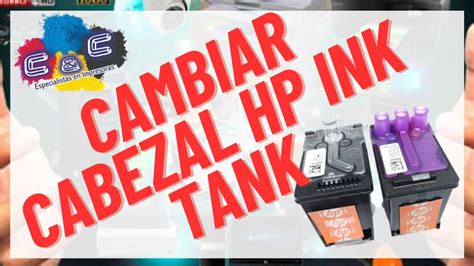 Guia Para Cambiar Cabezales De Hp Smart Tank 720 YouTube