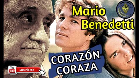 Porque Te Tengo Y Mario Benedetti Coraz N Coraza Poema Le Do