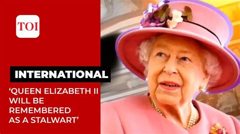 Queen Elizabeth Ii Passes Away Condolences Pour In From All Over