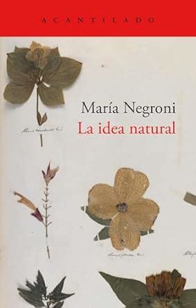 La Idea Natural Cuadernos Del Acantilado Negroni Mar A