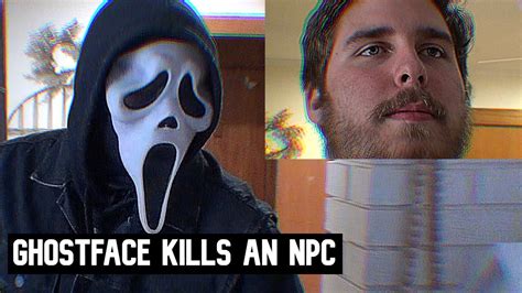 Ghostface Kills An NPC | Skit | - YouTube