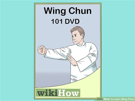 How To Learn Wing Chun With Pictures Wikihow