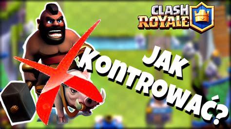 Jak Kontrowa Hog Ridera Top Kart Clash Royale Polska Poradnik