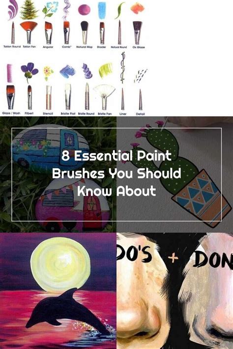 Painting 8 Essential Paint Brushes You Should Know About Paint