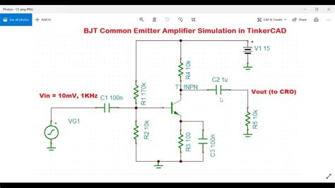 Bjt Common Emitter Amplifier Simulation In Tinkercad Youtube