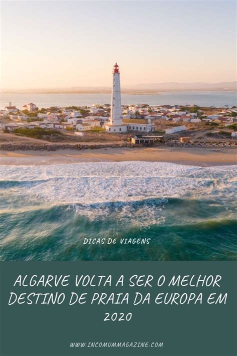 ALGARVE VOLTA A SER O MELHOR DESTINO DE PRAIA DA EUROPA EM 2020