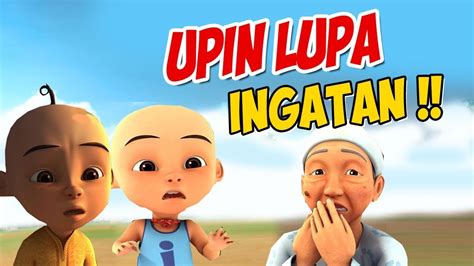 Upin Ipin Lupa Ingatan Opah Sedih Gta Lucu Youtube