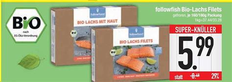 Followfish Bio Lachs Filets Angebot Bei E Center Prospekte De