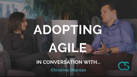 Why Businesses Are Adopting Agile In Conversation Withchristina