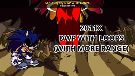 Sonic Legacy Dwp With Loops [friday Night Funkin] [modding Tools]