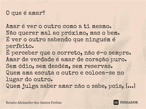 ⁠o Que é Amar Amar é Ver O Outro Renato Alexandre Dos Santos