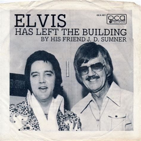 J. D. Sumner – Elvis Has Left The Building / Sweet, Sweet Spirit ...