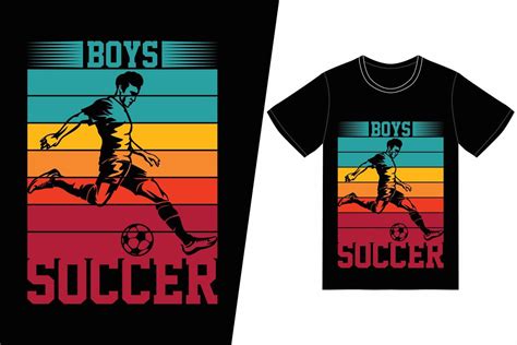 Boys soccer Soccer design. Soccer t-shirt design vector. For t-shirt ...