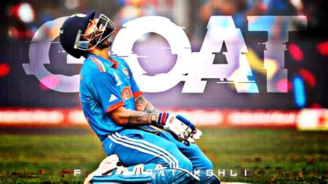 The Goat Virat Kohli Edit By Rout Editz Virat Kohli Status