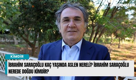 Brahim Sara O Lu Ka Ya Nda Aslen Nereli Brahim Sara O Lu Nerede