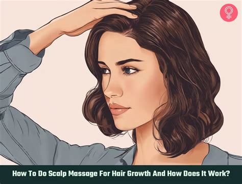 How To Do Scalp Massage For Hair Growth And How Does It Work