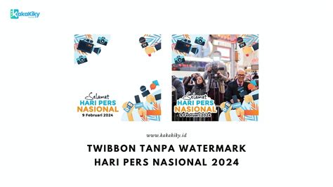 Pasang Twibbon Hari Pers Nasional HPN 2024 Tanpa Watermark