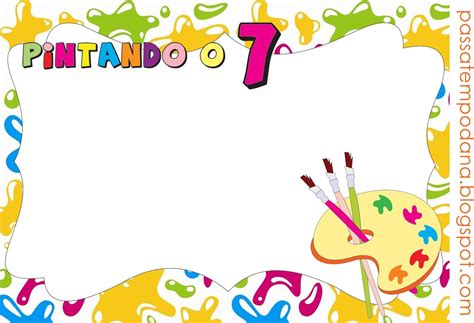 Pintando O 7 Tema - Kit - Pintando o Sete | Convite pintando o 7, Tema pintando o 7 ...