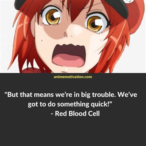 The Greatest Cells At Work Quotes Fans Will Appreciate