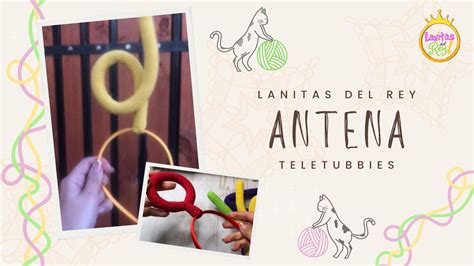 Tutorial Crochet Antena Teletubbies Youtube