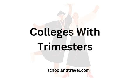 10 Top Colleges With Trimesters (Meaning, Diff, Reasons, FAQs)