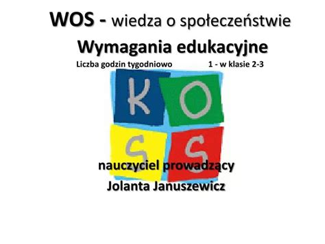 Ppt Wos Wiedza O Spo Ecze Stwie Wymagania Edukacyjne Liczba Godzin