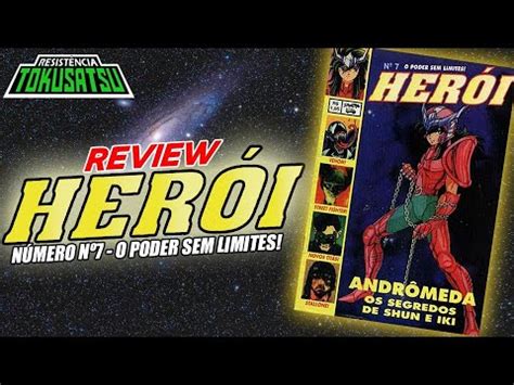 REVISTA HERÓI N 07 O Poder sem Limites Review YouTube