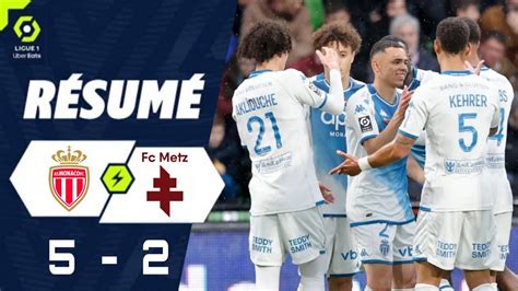 FC METZ AS MONACO 2 5 RÉSUMÉ FCM ASM METZ MONACO LIGUE 1 UBER