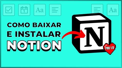 Como Baixar E Instalar Notion App Para Windows E Mac Como Usar O