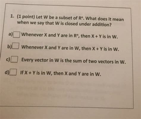 Solved Let W Be A Subset Of R N What Does It Mean When We Chegg