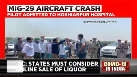 Watch Mig 19 Fighter Aircraft Crashes In Punjabs Nawansher Pilot