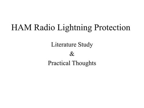 Ham Radio Lightning Protection August 2009 Ppt