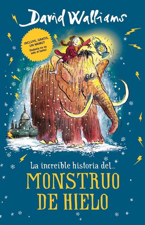 La Increible Historia Del Monstruo De Hielo The Ice Monster David