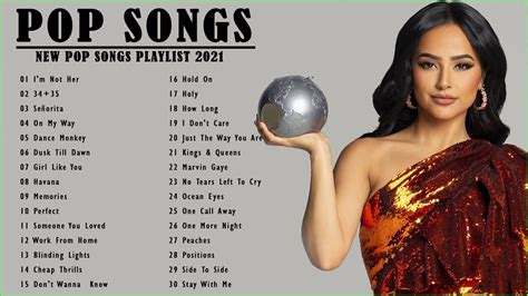 Top Hits 2021 Top 40 Popular Songs Best Pop Songs Playlist 2021