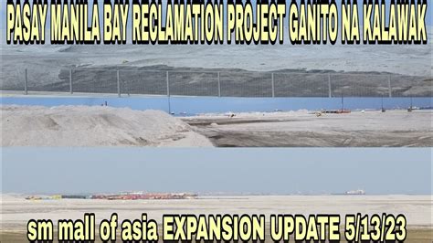 Sm Prime Holdings Pasay City Reclamation Project Update5 13 23