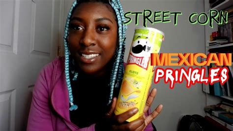 Viral Snacks Elote Flavored Pringles Mexican Street Corn Youtube