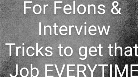 How To Get A Job As A Felon And Quick Tips Youtube