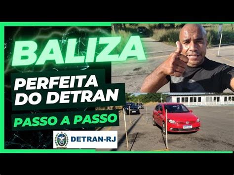 Baliza Perfeita Como Fazer Baliza Passo A Passo Detran Rj Youtube