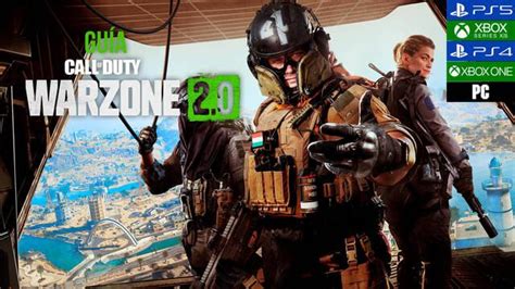 Guía Call Of Duty Warzone 2 0 Trucos Consejos Y Secretos Vandal