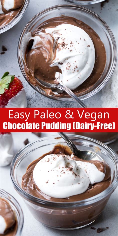 Easy Paleo And Vegan Chocolate Pudding Dairy Free Cucina De Yung