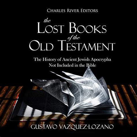 The Lost Books Of The Old Testament The History Of Ancient Jewish