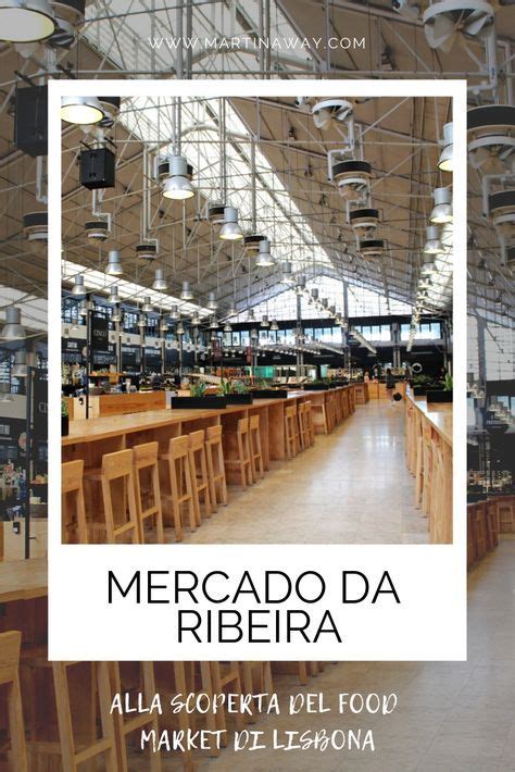 Dove mangiare a Lisbona Il Mercado da Ribeira è il food market più