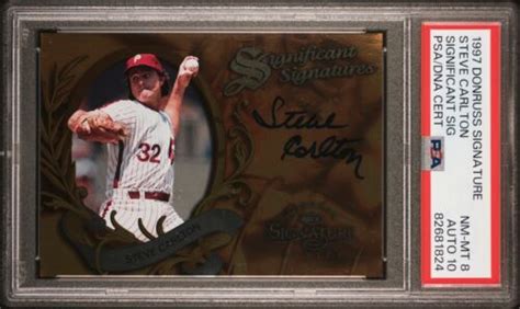 1997 DONRUSS SIGNATURE STEVE CARLTON HOF 2000 PSA 8 DNA AUTO 10