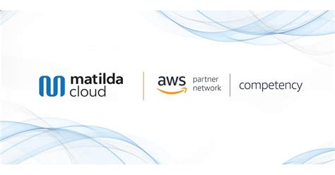 Matilda Cloud Achieves Aws Migration And Modernization Competency Status