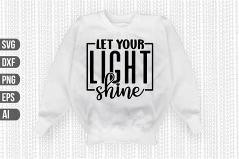 Let Your Light Shine Svg Graphic By Craft Store Creative Fabrica