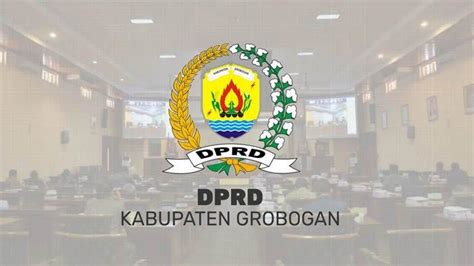 Daftar Lengkap Nama Anggota Dprd Kabupaten Grobogan Jateng Terpilih Di