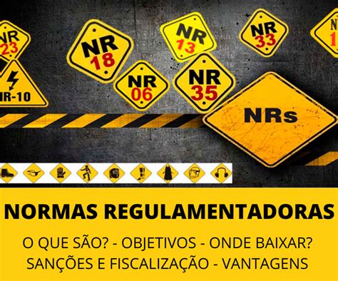 Existem Quantas Normas Regulamentadoras LIBRAIN