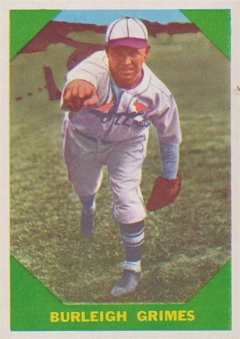 Fleer Baseball Greats Burleigh Grimes Baseball Card Value