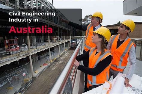 Civil Engineering Industry In Australia Edvise Hub