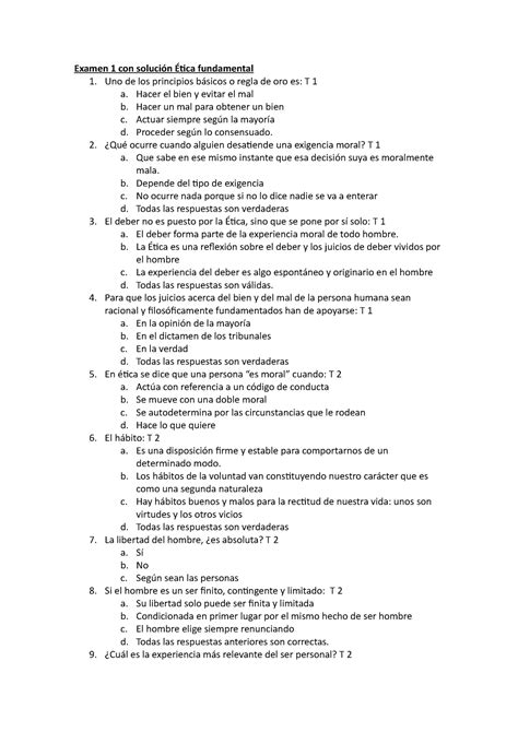 Examen sin solución Ética fundamental Uno de los principios básicos o